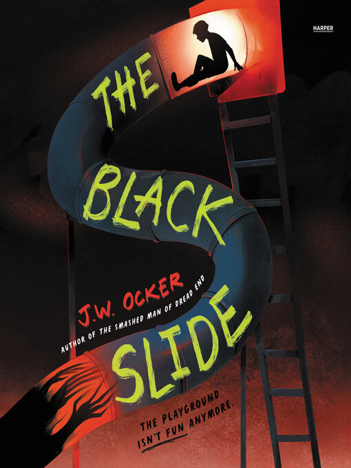 Title details for The Black Slide by J.W. Ocker - Available